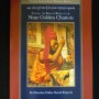 "Turning the Wisdom Wheel of the Nine Golden Chariots" by Khenchen Palden Sherab Rinpoche