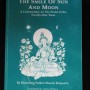 "The Smile of Sun and Moon- a Commentary on The Praises to the Twenty-One Taras" by Khenchen Palden Sherab Rinpoche