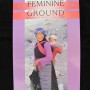 "FEMININE GROUND: Essays on Women and Tibet" edited by Janice B. Willis